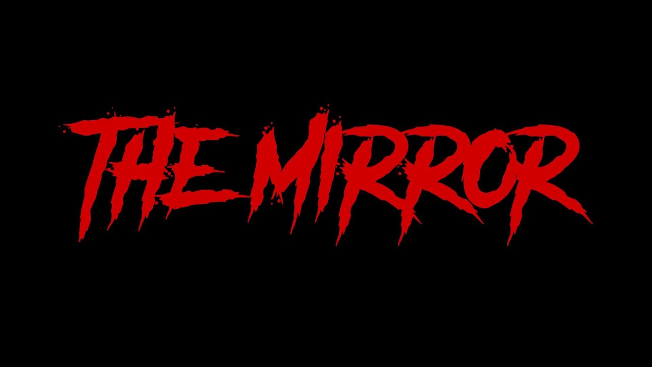 The Mirror