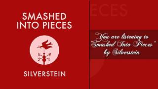 Silverstein | "Smashed Into Pieces" | 1080p [HD] | With Lyrics