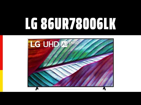 Fernseher LG 86UR78006LK | TEST | Deutsch