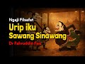 Ngaji Filsafat Pitutur Jawa Urip Iku Mung Sawang Sinawang Dr Fahruddin Faiz