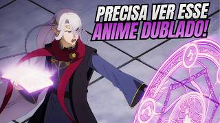 8 ANIMES COM DUBLAGEM PT-BR QUE VALEM A PENA!
