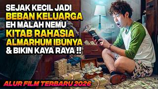 Download lagu SEJAK KECIL DIHINA DIANGGAP BEBAN KELUARGA EH NEMU KITAB RAHASIA YG BIKIN DIA KAYA RAYA‼️ Alur Film mp3