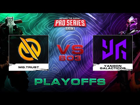 Motivate Trust Gaming vs Yangon Galacticos Game 1 (BO3) | BTS Pro Series Season 9