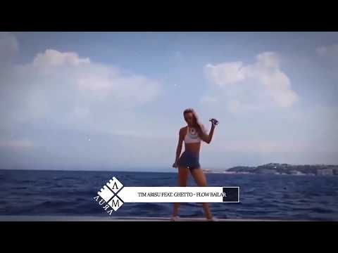 Tim Arisu feat. Ghetto - Flow Bailar