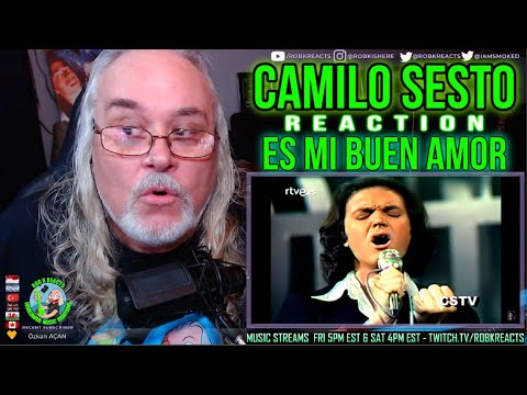 Camilo Sesto Reaction - Es mi buen amor - First Time Hearing - Requested