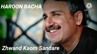 Pashto New Song- Haroon Bacha Zhwand Kawam Sandari