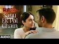 Sanu Ek Pal Chain Full Audio | Raid | Ajay Devgn | Ileana D'Cruz| Tanishk B | Rahat Fateh Ali Khan