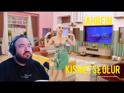 Jahrein | Kısmetse Olur İzliyor Ve Yorumluyor