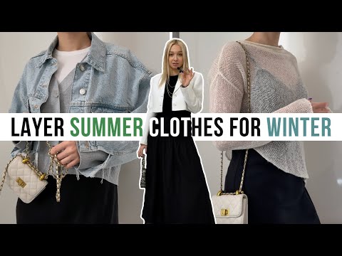 How to Wear Summer Clothes in Winter: Easy Styling Tips | anyaeverywhere