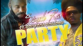 Simple Ras x Don 1 - Party Six (Official Audio) | G & J Records | 21st Hapilos (2016)