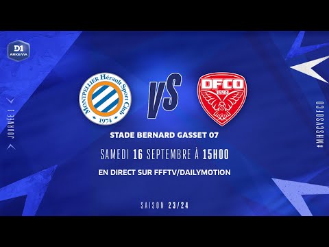 J1 I Montpellier HSC - Dijon FCO (2-0), le résumé | D1 Arkema | FFF 2023-2024