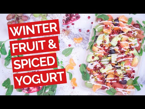 Winter Fruit Salad with Spiced Yogurt