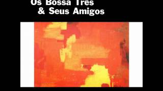 Bossa Três - Moanin' (1962)