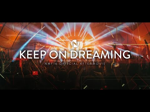 KEEP ON DREAMING - Nameless Music Festival 2016 Official Aftermovie
