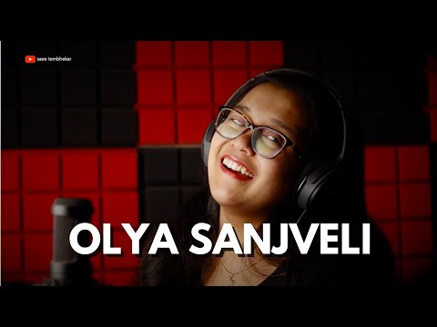 Olya Sanjveli | Premachi Goshta | Saee Tembhekar Cover