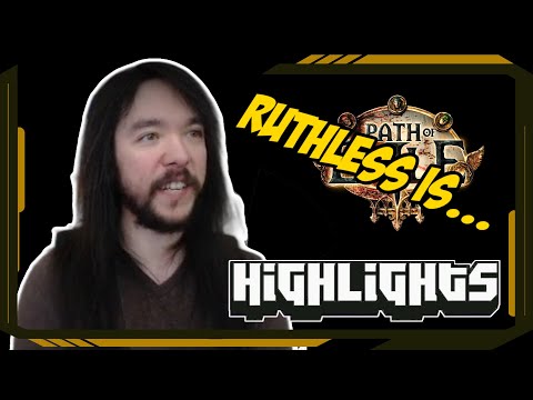 Ruthless is... - Path of Exile Highlights #152 - Alkaizer, RaizQT, Steelmage, Quin69 and others