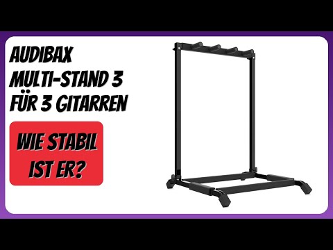 BEWERTUNG (2026): Audibax Multi-Stand 3 für 3 Gitarren. Infos