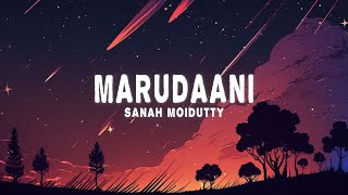 Download lagu Sanah Moidutty - Marudaani - Rendition (Lyrics) mp3