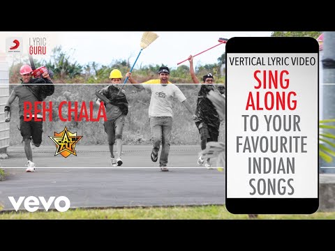 Beh Chala - F.A.L.T.U|Official Bollywood Lyrics|Neeraj Shridhar