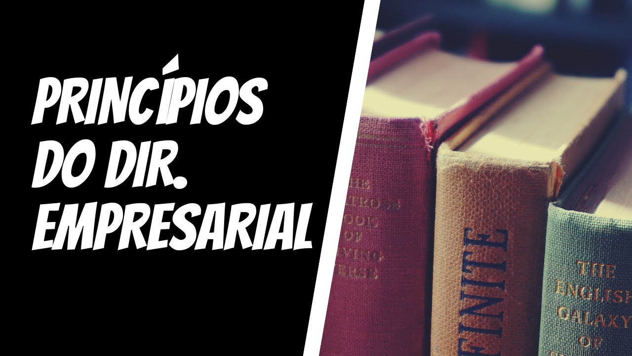 Aula Princípios do Direito Empresarial - Parte 1: Prof. Thiago Mendes