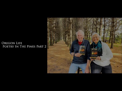 Oregon Life: Poetry In The Pines Part 2 12--14-2025