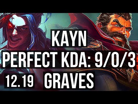 KAYN vs GRAVES (JNG) | 9/0/3, Rank 6 Kayn, 2.3M mastery, 900+ games | EUW Challenger | 12.19