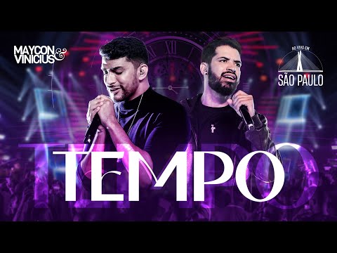 Maycon e Vinicius - Tempo (DVD Ao Vivo em São Paulo)