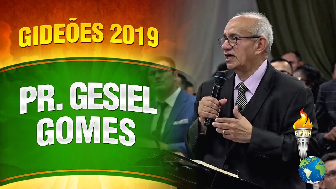 Gideões 2019 - Pr. Gesiel Gomes