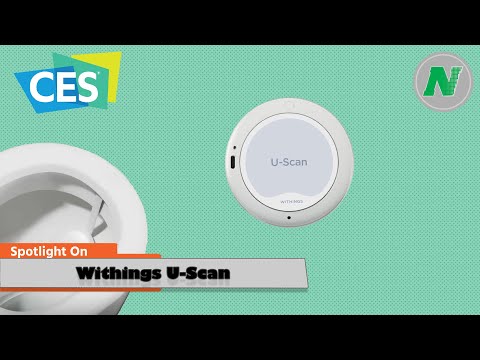 CES 2023 - Withings U-Scan Checks Your Pee!