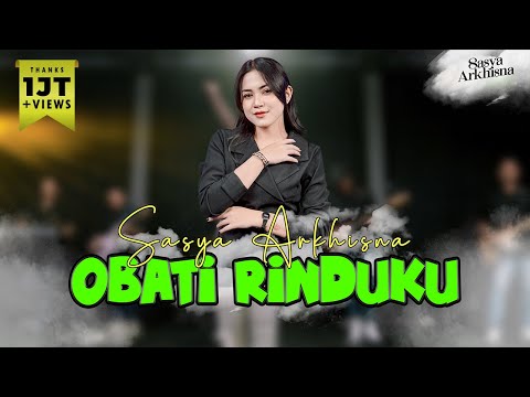 Sasya Arkhisna - Obati Rinduku ( Official Live Music )