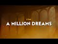 P Nk A Million Dreams From The Greatest Showman Lyrics
