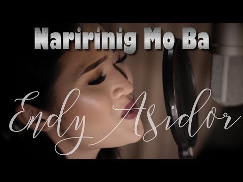 Naririnig Mo Ba - Morissette Amon Cover by Endy Asidor | Video with Lyrics