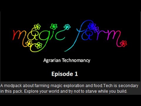 Minecraft Let's Play FTB Magic Farm Ep. 1 - Focus on Food