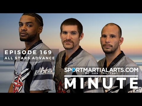 E169 | All Stars Advance | SportMartialArts.com Minute | Feb 8, 2020