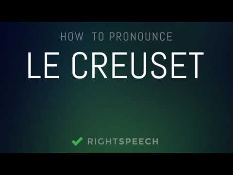 Le Creuset - How to pronounce Le Creuset