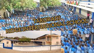 My First Visit || TAKORADI RIDGE INTERNATIONAL SCHOOL || Western Region  🇬🇭 #Takoradi #WodeMaya