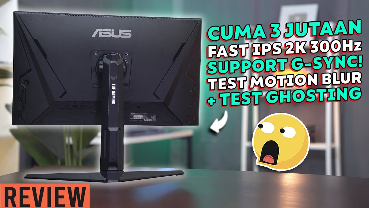 27" IPS 300Hz G-SYNC! Calon Monitor Laku! - Review TUF Gaming VG27AQML5A