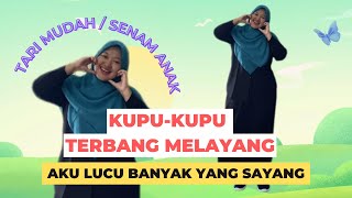 Download lagu KUPU-KUPU TERBANG MELAYANG | DANCE ANAK MUDAH | SENAM ANAK || DANCE TIKTOK mp3