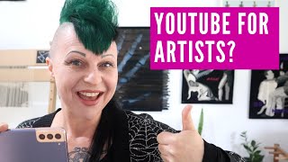 YouTube For Artists - should you start a YouTube channel?  (YES!)