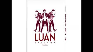 Luan Santana - Cantada (DVD Acústico 2015)