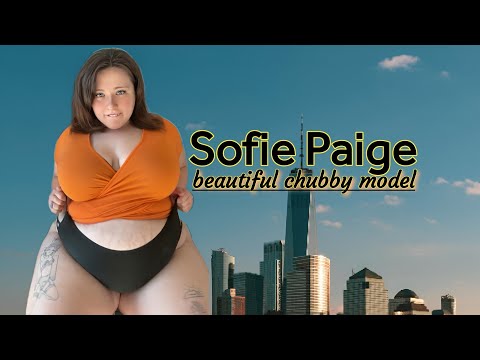 Sofie paige| Wiki Biography,age,weight,relationships,net worth - Curvy models plus size.