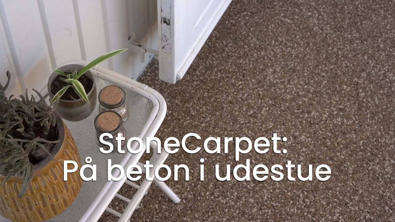 StoneCarpet på beton i udestue