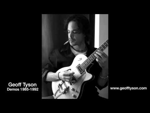 Geoff Tyson Guitar Demos 1985-1992