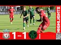Highlights: Liverpool 1-1 Wacker Innsbruck | Origi opens pre-season with a penalty