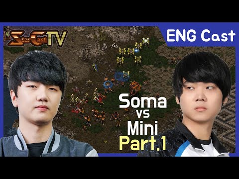 [ENG] "Nice Move!!" Soma vs Mini (Bo3, Part1) - Starcraft Remastered (StarCastTV English)