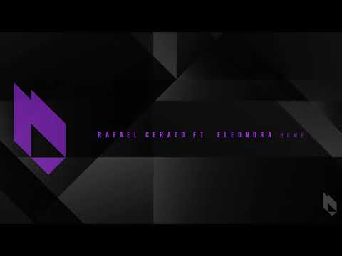 Rafael Cerato - Home ft. Eleonora (Original Mix), Beatfreak Recordings