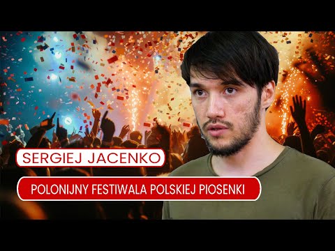 Sergiej Jacenko - 7th Polish Diaspora Festival of Polish Song