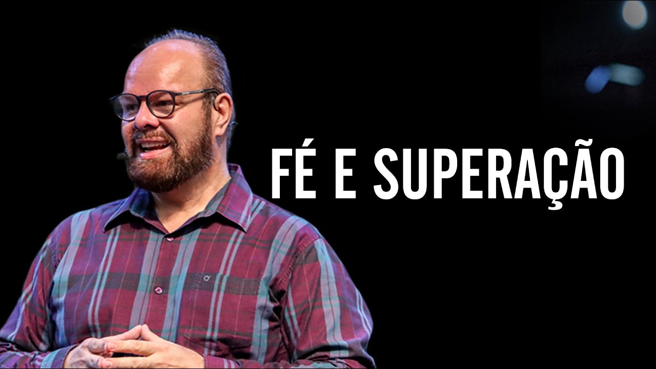 Fé e superação - Manoel Dias