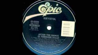 Krystol - After The Dance Is Through