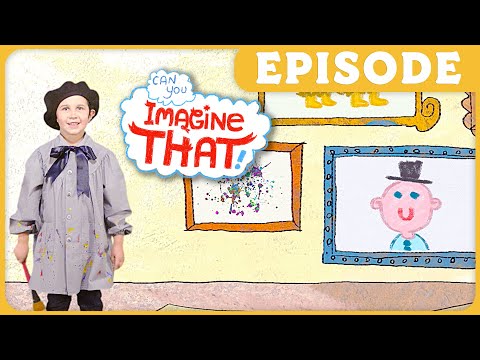 Episode thumbnail: a child in a painter's smock and hat beside colorful drawings and an 'Imagine That!' bubble.
